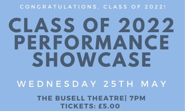 Class of 2022 Performance Showcase